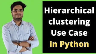 Hierarchical clustering Use Case In python Hierarchical clustering example in Python