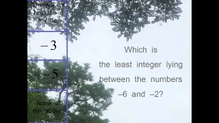 Which is the least integer lying between the numbers 6 and 2