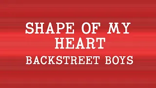 backstreet boys shape of my heart lyrics 