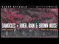 Lagu Damocles + River, Rain \u0026 Brown Noise