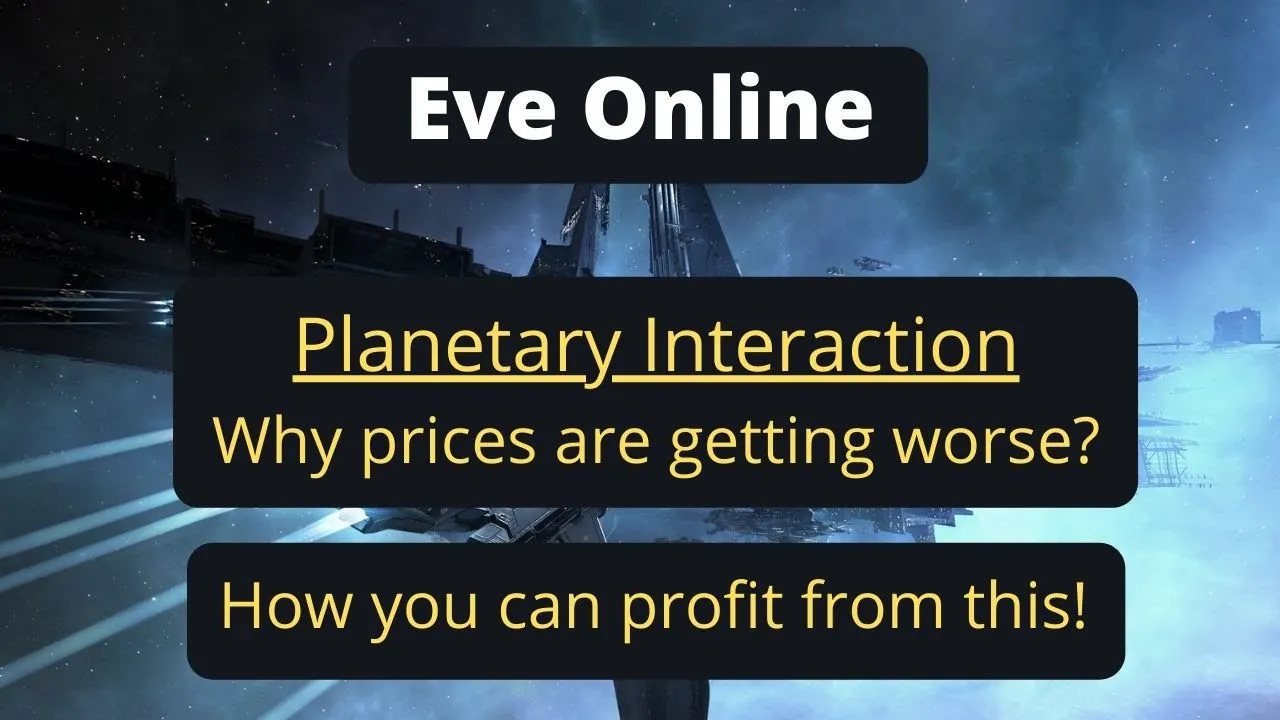Eve Online - Why is planetary interaction ISK per hour been getting worse?