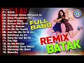 Download Lagu Full Bass Remix Batak Selvia/sigaret Begu/Dang penghianat au/marokkap dung matua/DJ musik batak