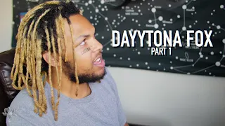 dayytona fox on his abusive father u0026 being raised in the system part 1 