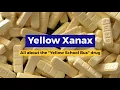 Yellow Xanax All About The Yellow School Bus Drug