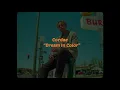 Cordae - Dream In Color (Lyric Video)