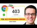 How to Fix 403 Forbidden Error Problem FAST