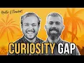 Creating Curiosity Gaps To Capture Audience Attention with Phil Agnew