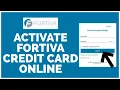 How To Activate Fortiva Credit Card Online 2023