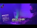 Download Lagu ANGEL BABY REMIX VIRAL TIK TOK (DJ KOMANG RIMEX)