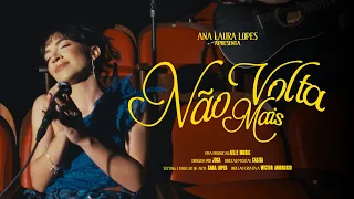 Ana Laura Lopes - Não Volta Mais (Meu Acústico)