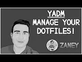 A Better Way To Manage Your Dotfiles yadm