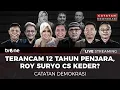 [LIVE] Terancam 12 Tahun Penjara, Roy Suryo CS Keder? | Catatan Demokrasi tvOne