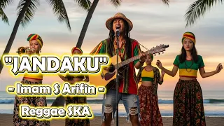 jandaku imam s arifin cover versi reggae ska