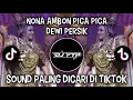 Download Lagu NONA AMBON PICA PICA X STECU STECU DEWI PERSIK VIRAL DI TIKTOK!
