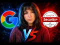COMPTIA Security Vs Google Certificate Which is better