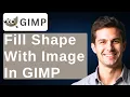 How To Fill A Shape With An Image In GIMP 2026 Guide