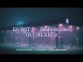 DVRST - Endless Love (ft. OBLXKQ) {slowed down + reverb + bass boosted}