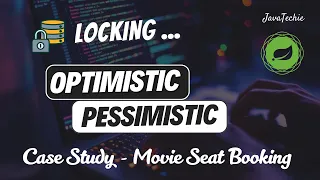 Spring Boot Optimistic Pessimistic Locking Explained with Concurrent Movie Seat Booking Example