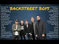 Backstreet Boys Greatest Hits Full Album Playlist 2025