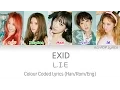 Download Lagu EXID (이엑스아이디) - L.I.E (엘라이) Colour Coded Lyrics (Han/Rom/Eng)
