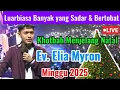 Khotbah Menjelang Natal Ev. Elia Myron _Mengapa Kita Harus Percaya Kpd Yesus