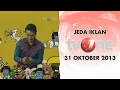 Jeda Iklan TVOne (31 Oktober 2013)