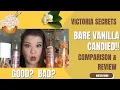 Unveiling the Sweet Elegance Victoria s Secret Bare Vanilla Candied Review Comparison