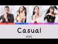 Download Lagu Casual - 4EVE | Color Coded Lyrics