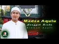 Download Lagu MADZA AQULU RIDWAN ASYFI FATIHAH INDONESIA || lirik Terjemah