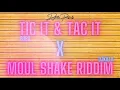 Tic It & Tac It X TikTok Wining Freestyle (Moul Shake Riddim) by Bobo