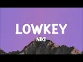 NIKI - lowkey (Lyrics)