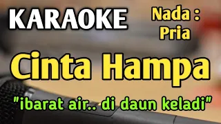 Download CINTA HAMPA - KARAOKE || NADA PRIA COWOK || Pop Nostalgia || D'lloyd || Live Keyboard MP3