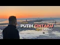 Download Lagu PUTIH CINTAKU (FERLIAN I LAUFRA) - Cover NIKO LAKULO