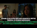 Download Lagu SUAMI AJAK ISTRI SIRI DAN ANAKNYA TINGGAL DI RUMAHKU - KU JUAL SAJA RUMAH ITU DAN PERGI KE LUAR KOTA
