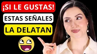 ❤️ 10 Señales de que LE GUSTAS a esa MUJER (Aunque lo Intente Ocultar)