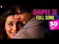 Chupke Se | Full Song | Saathiya | Vivek Oberoi, Rani Mukerji | A R Rahman, Gulzar | Sadhana Sargam