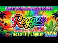 Lagu TOP ROAD TRIP REGGAE MIX 2026 🎸 80s 90s Engelse liefdesliedjes 💕 Nonstop afspeellijst