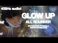 432Hz | SATURATING FORMULA! ALL ROUNDER : EVERYTHING GLOW UP