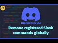 Slash Command Remover for Discord Bot 2026 Step-by-Step Tutorial