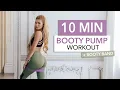 10 MIN BOOTY PUMP - set your butt on fire make it grow I Pamela Reif