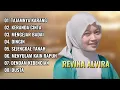 Download Lagu REVINA ALVIRA - TAJAMNYA KARANG, KERANDA CINTA || DANGDUT LAWAS FULL ALBUM TERBARU 2025