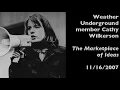 Weather Underground member Cathy Wilkerson interviewed on The Marketplace of Ideas 2007