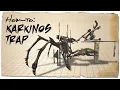 How to build a Karkinos Taming Trap ASE