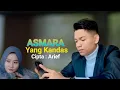 Lagu Asmara Yang Kandas | Arief | Remix | Cipta Arief Putra