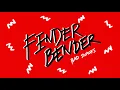 FENDER BENDER | BAD SNACKS