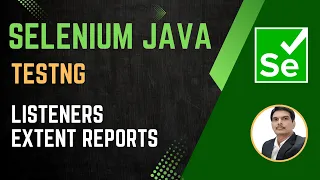 Session 46 - Selenium with Java TestNG Listeners Extent Report Generation