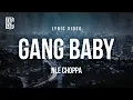 Download Lagu NLE Choppa - Gang Baby | Lyrics