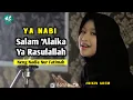 Download Lagu Nadia Nur Fatimah - Ya Nabi Salam Alaika (Terbaru)