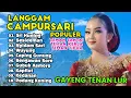 Download Lagu LANGGAM CAMPURSARI TERBARU LAGUNYA ENAK DIDENGAR SAAT SANTUY DAN KERJA GAYENG TENAN LUR