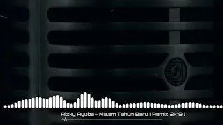Download Risky ayuba malam tahun (remix 2k19) MP3